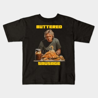 Let’s talk about buttered sausage Kids T-Shirt